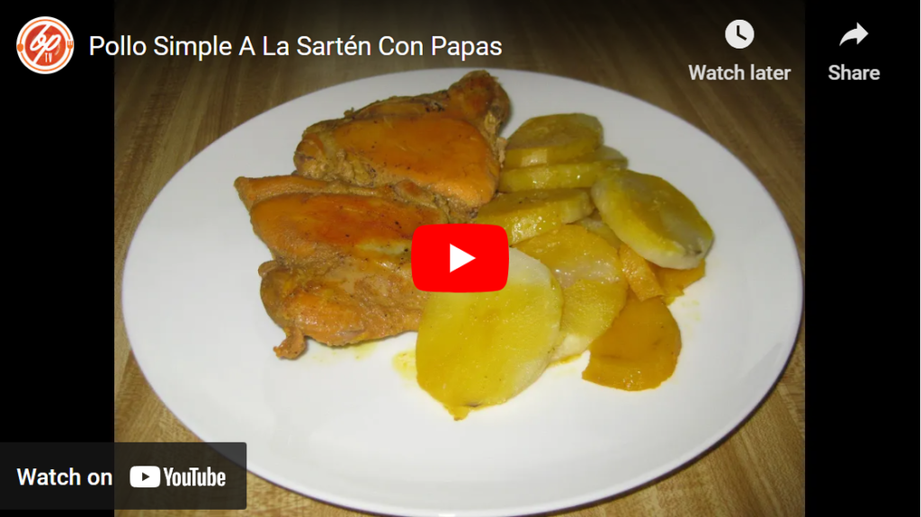 Pollo a la sarten con papas